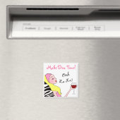 "Make Diva Time" / Ooh-La-Magnete Magnet (In Situ (Geschirrspüler))