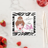 "Make Diva Time"/ Relax / Immer! Serviette (Beispiel)