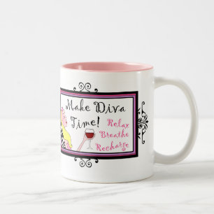 "Make Diva Time"/ Relax Tasse