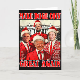 Make Doge Coin Great Again T-Shirt Trump Weihnacht Karte
