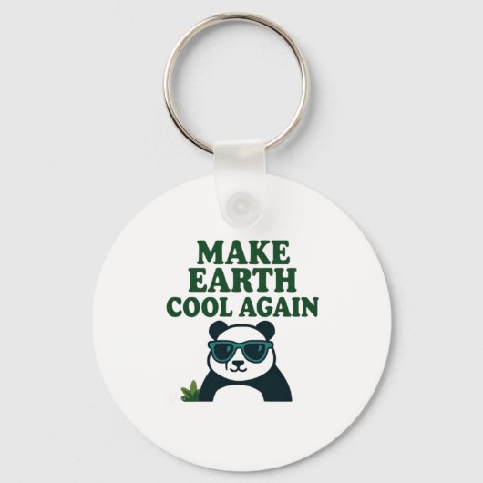 Make Earth Cool Again Funny Eco Panda Design T Shi Schlüsselanhänger (Vorderseite)