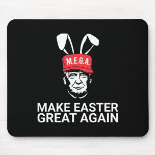 Make Easter Great Again Trump Mousepad