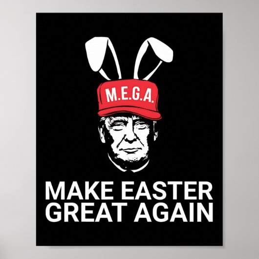 Make Easter Great Again Trump Poster (Vorne)