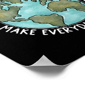 Make Everyday Earth Day 2022 Flower Environmental Poster (Ecke)