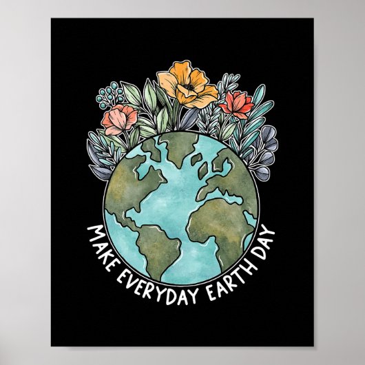 Make Everyday Earth Day 2022 Flower Environmental Poster (Vorne)