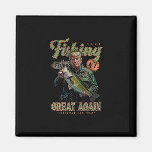 Make Fishing Great Again Lustig B Fischen Donald T Magnet