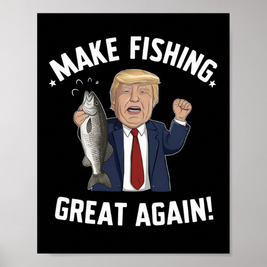 Make Fishing Great Again Trump Lustig Poster (Vorne)