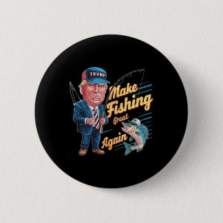 Make Fishing Great Again Trump Lustiger Angler Ang Button