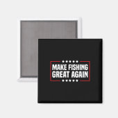 Make Fishing Great Again Trump Lustiger Angler Ang Magnet (Vorderseite/Rückseite)