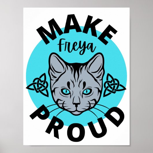 Make Freya Proud Poster (Light Cat Edition) (Vorne)