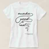 Make Good Art_quot_ - Neil Gaiman. Hell T-Shirt (Design vorne)