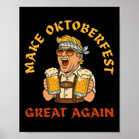 Make Great Again Trump deutsches Bier Party Prost Poster (Vorne)