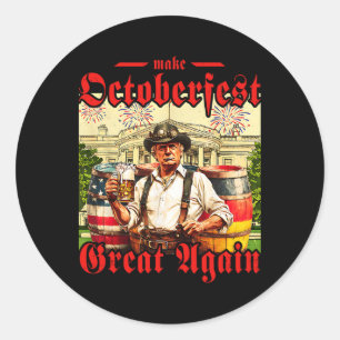Make Great Again Trump deutsches Bier Party Prost  Runder Aufkleber