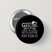 Make Grilling Great Again Trump Bbq Pit Master Gri Button (Vorne & Hinten)