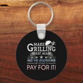 Make Grilling Great Again Trump Bbq Pit Master Gri Schlüsselanhänger (Vorderseite)