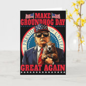 Make Groundhog Day Great Again Lustig Trump Halten Karte (Gelbe Blume)