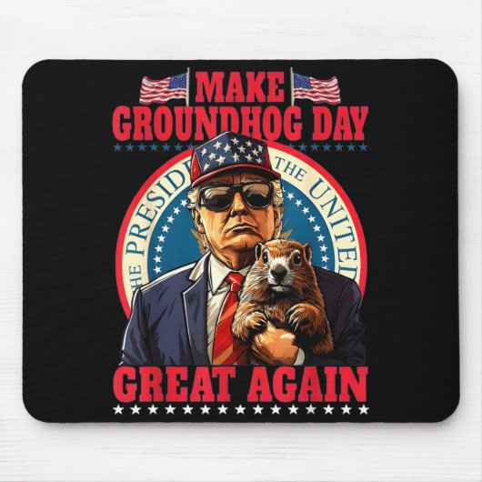 Make Groundhog Day Great Again Lustig Trump Halten Mousepad (Vorne)