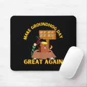Make Groundhog Day Great Again Lustiger Ground Hog Mousepad (Mit Mouse)