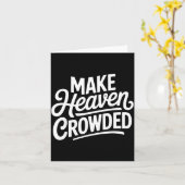 Make Heaven Crowded Christian Cross Evangelism Karte (Gelbe Blume)