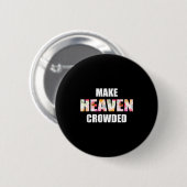 Make Heaven Crowded Floral Letter _ Christian Fait Button (Vorne & Hinten)