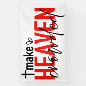 Make Heaven Crowded Inspirational Faith Design Banner (Vertikal)