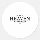 Make Heaven Crowded Retro Patriotic Christian Fait Runder Aufkleber (Vorderseite)