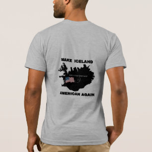 Make Iceland American Again Lustiges Karten-Meme-T T-Shirt