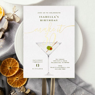 Make It 30 Gold Dirty Martini 30. Geburtstagsfeier Folieneinladung