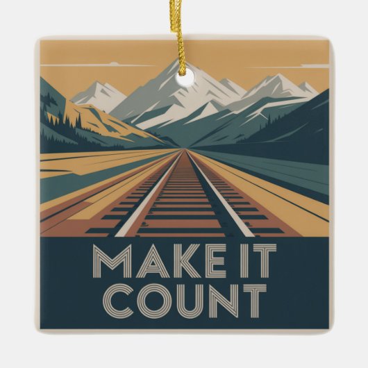 Make It Count Keramikornament (Vorderseite)