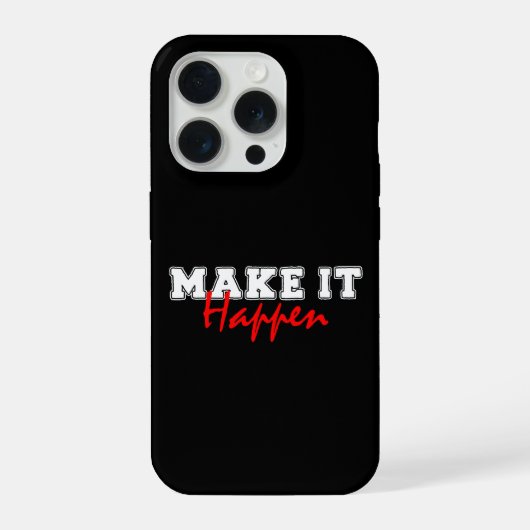 Make It Happen – Bold Red Motivational Quote Desig iPhone Hülle (Rückseite)