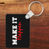 Make It Happen – Bold Red Motivational Quote Desig Schlüsselanhänger (Rückseite)