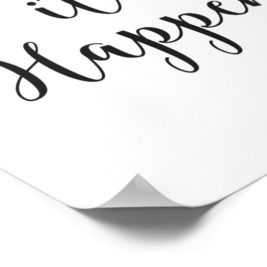 "Make it Happen" Kursivschrift Poster (Ecke)