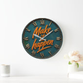 Make It Happen Motivational Große Wanduhr (Zuhause)