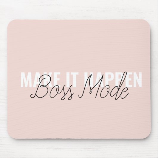 Make It Happen Personalized Mouse Pad – Feminine C Mousepad (Vorne)