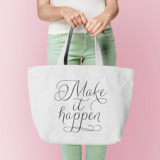Make it Happen - Script Typografy Jumbo Stoffbeutel