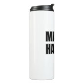 Make It Happen Thermal Tasse (Nach links gedreht)