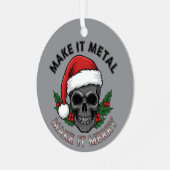 Make It Metal, Make It Merry – Punk Rock Christmas Ornament Aus Metall (Vorderseite links)