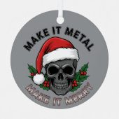Make It Metal, Make It Merry – Punk Rock Christmas Ornament Aus Metall (Vorderseite)