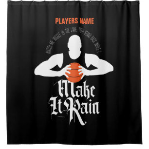 Make It Rain (Basketball) Shower Curtain Duschvorhang