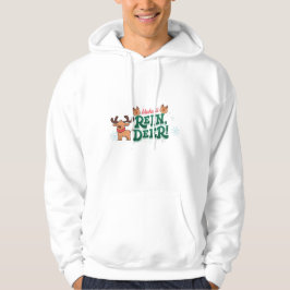 Make It Rein Deer Funny Christmas Reindeer Design Hoodie