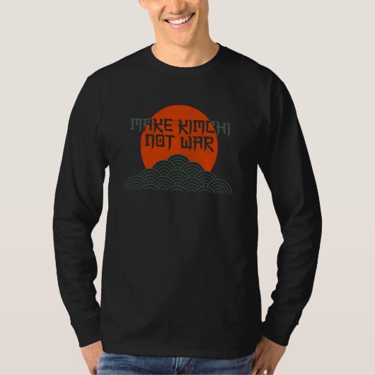 Make Kimchi Not War Korean Kimchi T-Shirt (Vorderseite)