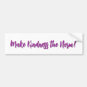 Make Kindness the Norm! Autoaufkleber (Vorne)