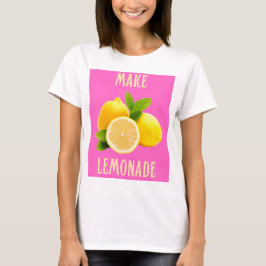 Make Lemonade - Summer Vibes T - Shirt