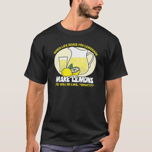 Make Lemons T-Shirt (Vorderseite)