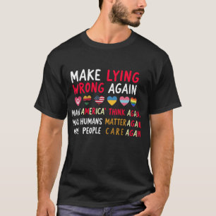 Make Lügen wieder falsch T-Shirt - Sarkastisch Pol