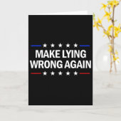 Make Lying Wrong Again Anti Trump Make Lying Wrong Karte (Gelbe Blume)