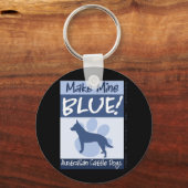 Make Mine Blue Schlüsselanhänger (Vorderseite)