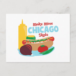 Make Mine Chicago Style Postkarte