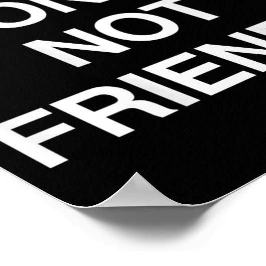 Make Money Not Friends Funny Sarcasm Insrational Q Poster (Ecke)