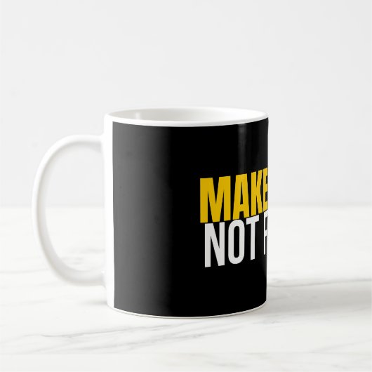 Make Money Not Friends Hustle Shirt Kaffeetasse (Links)